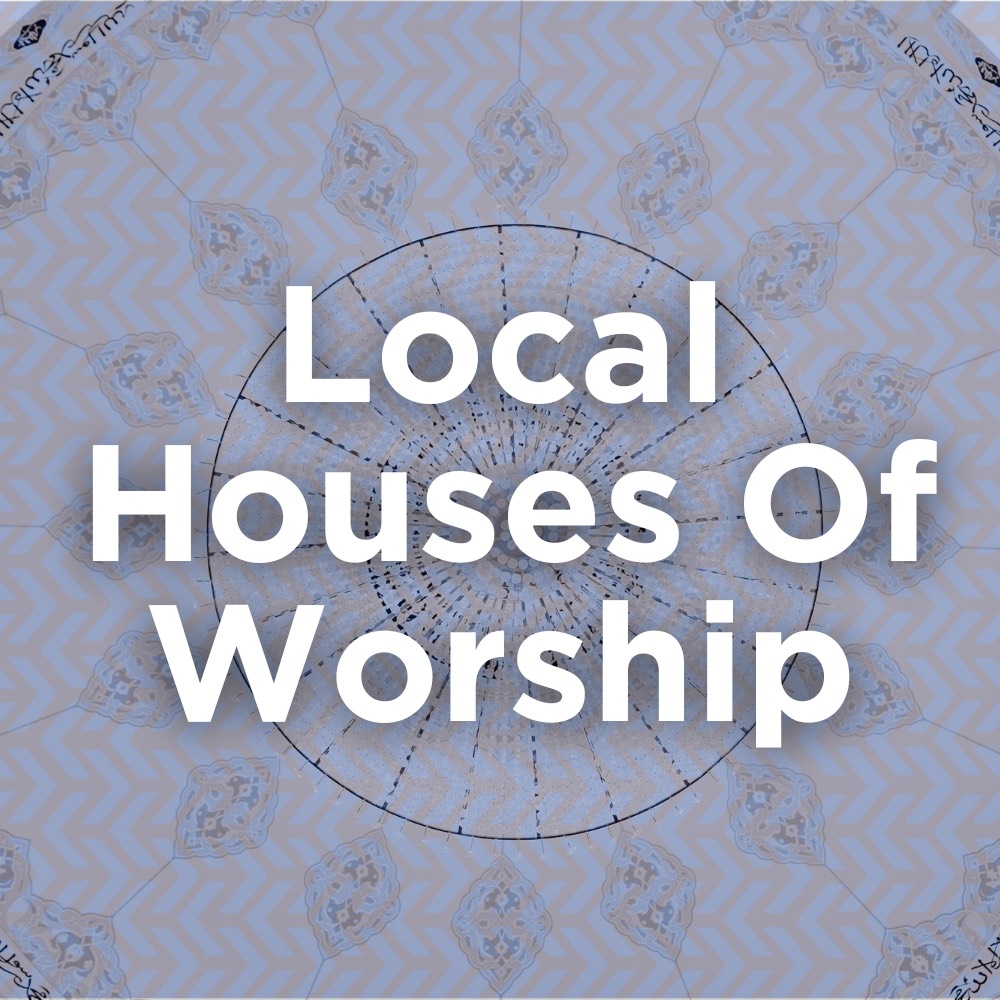 View Local Houses of Worship